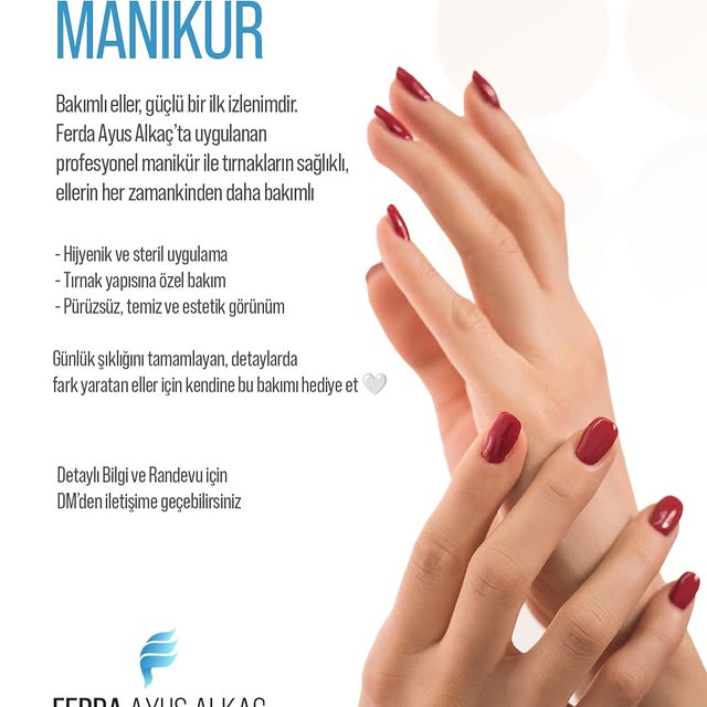Manikür uygulaması - Ferda Ayus Alkaç Güzellik